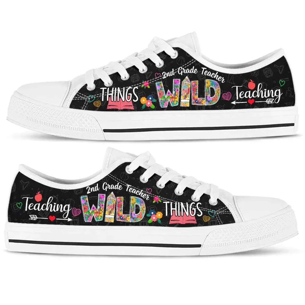2Nd Grade Teacher Teaching Wild Things Low Top Shoes, Teacher Shoes, Low Top Sneakers