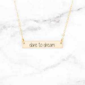 Dare to Dream - Gold Bar Necklace