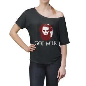 Got Milk Bearded Milk Mustache Women's Slouchy top