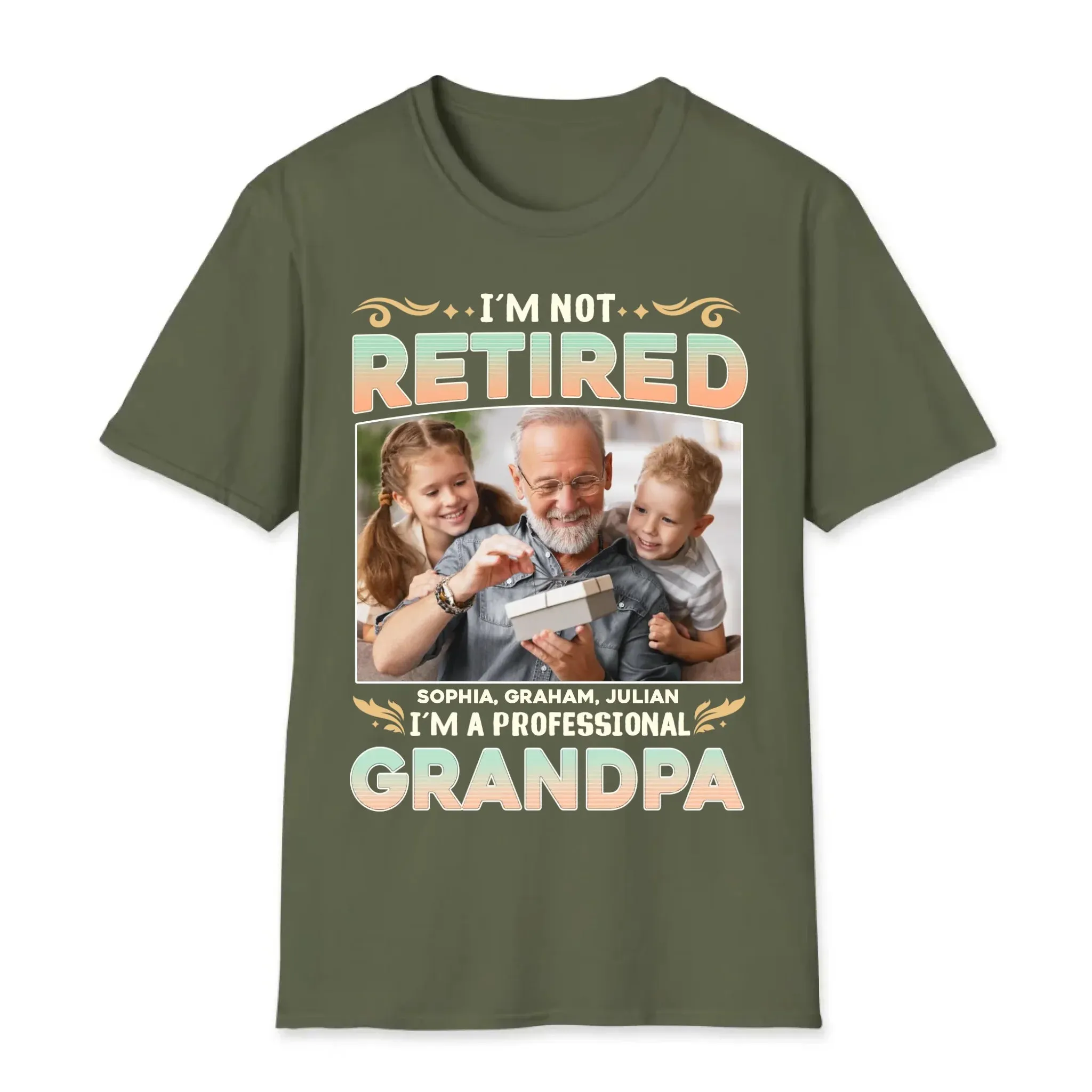 I'm Not Retired, I'm A Professional Grandpa - Custom Photo - Personalized Gifts For Grandpa - T-shirt