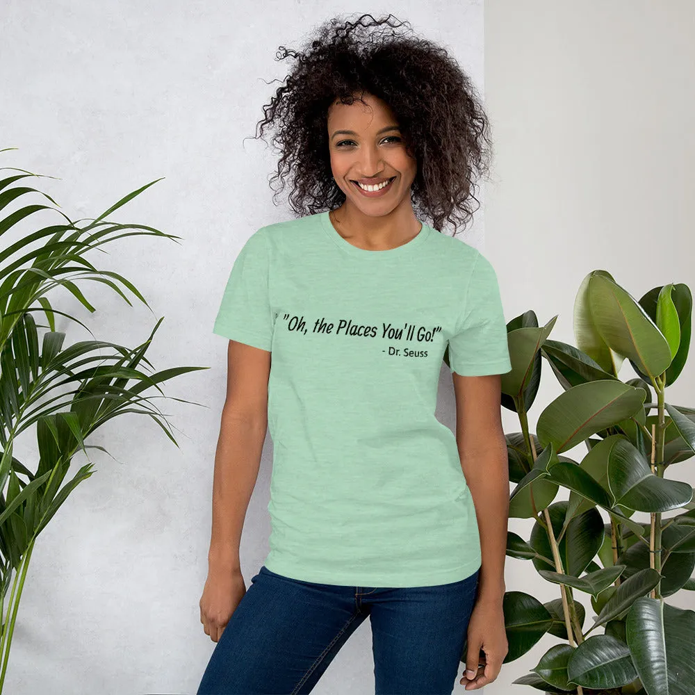 Oh, the Places - Tee