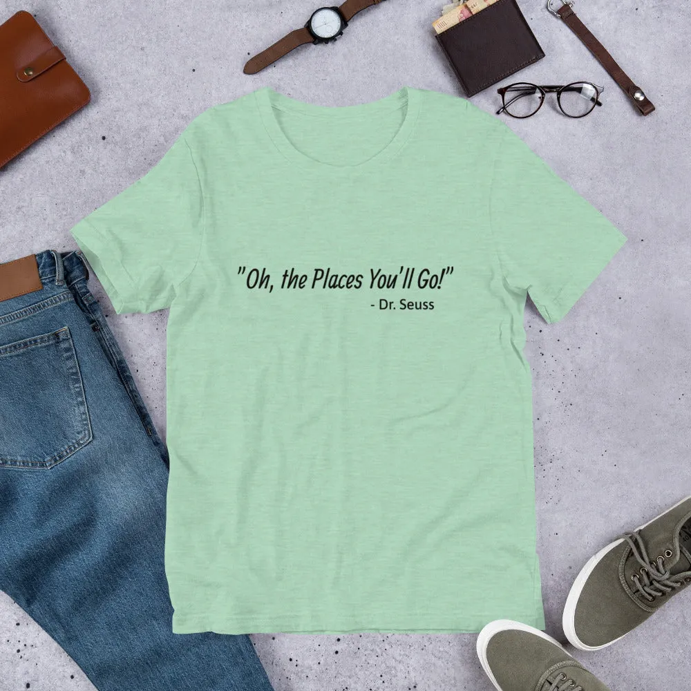Oh, the Places - Tee