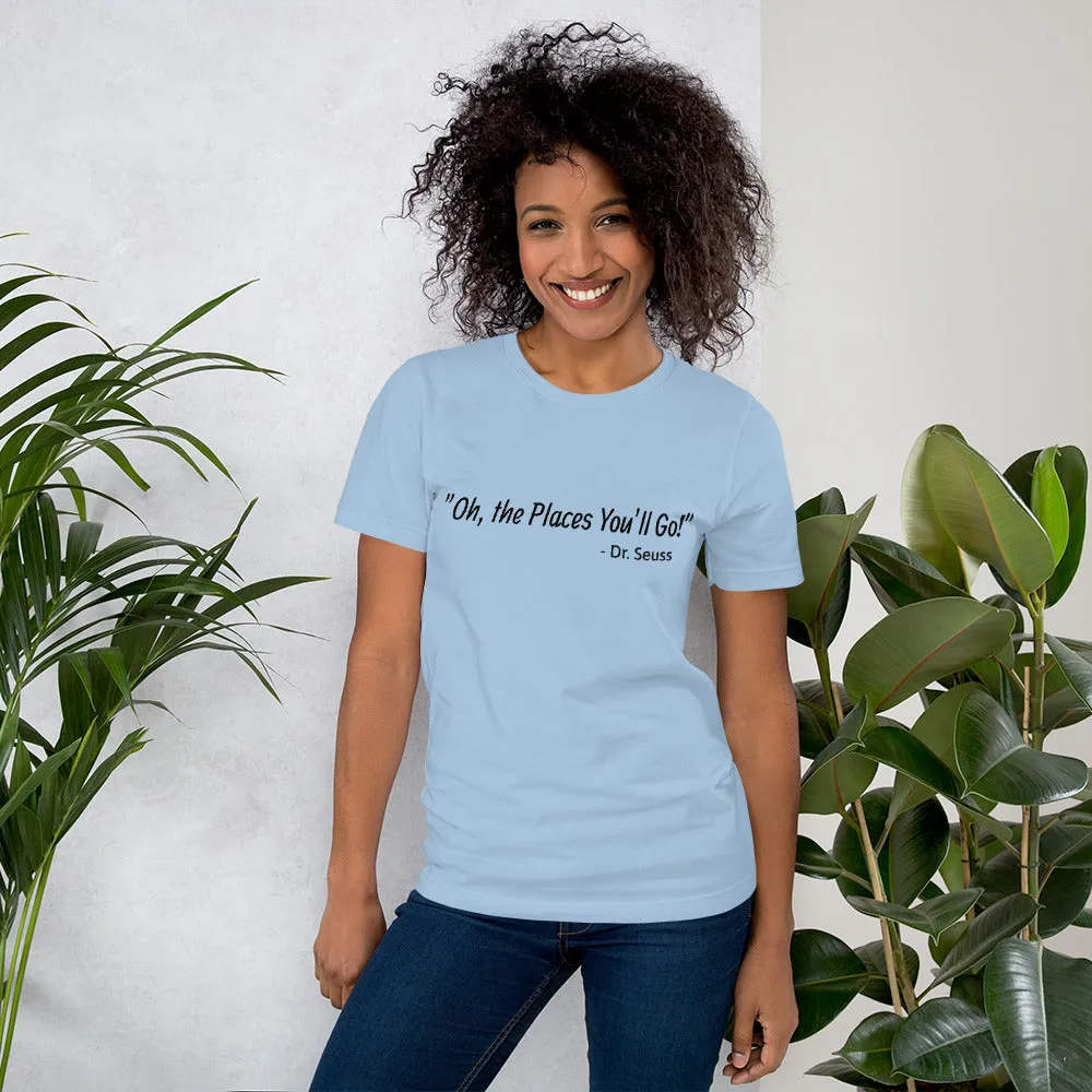 Oh, the Places - Tee