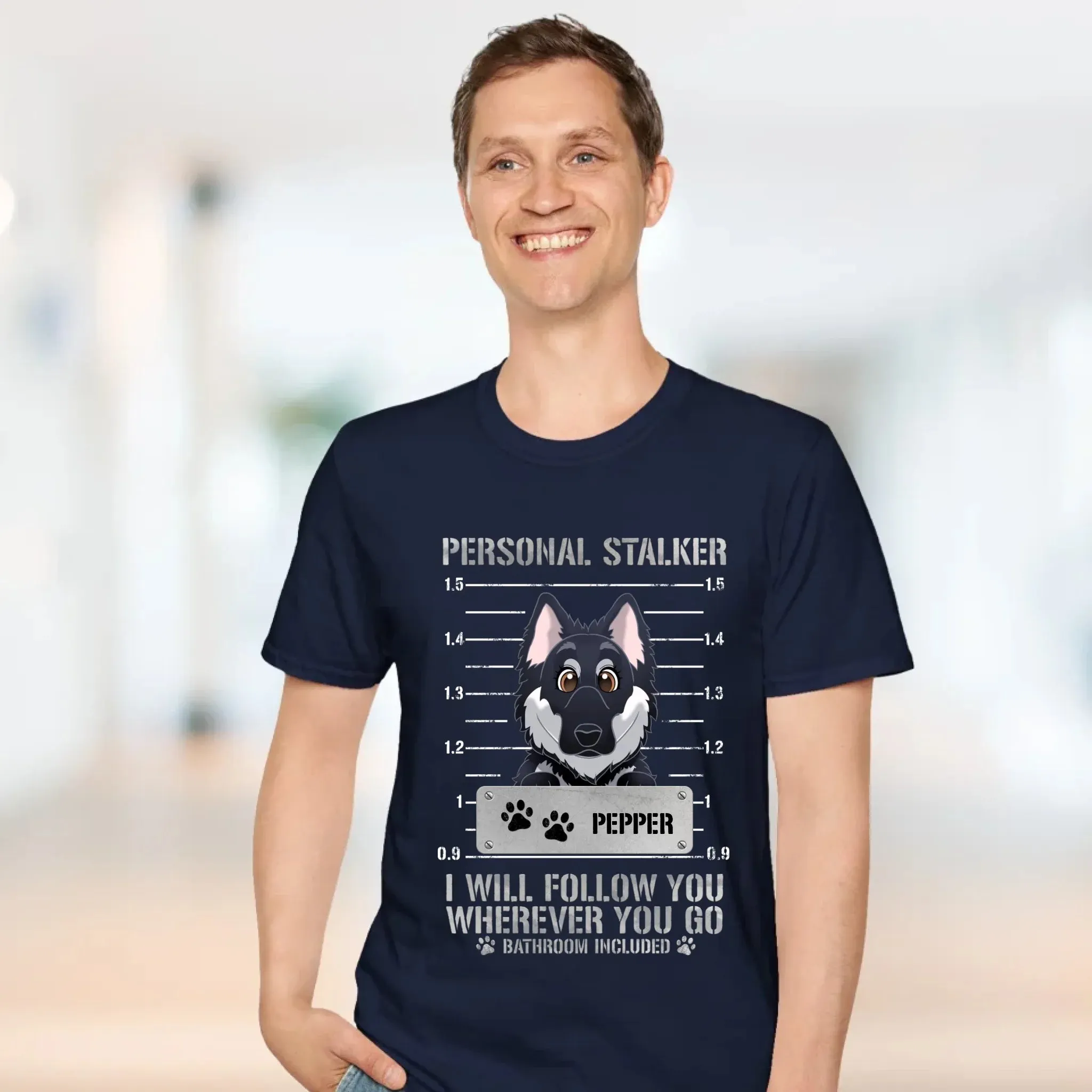 Personal Stalker - Custom Pet - Personalized Gifts For Dog Lovers - Family T-Shirt
