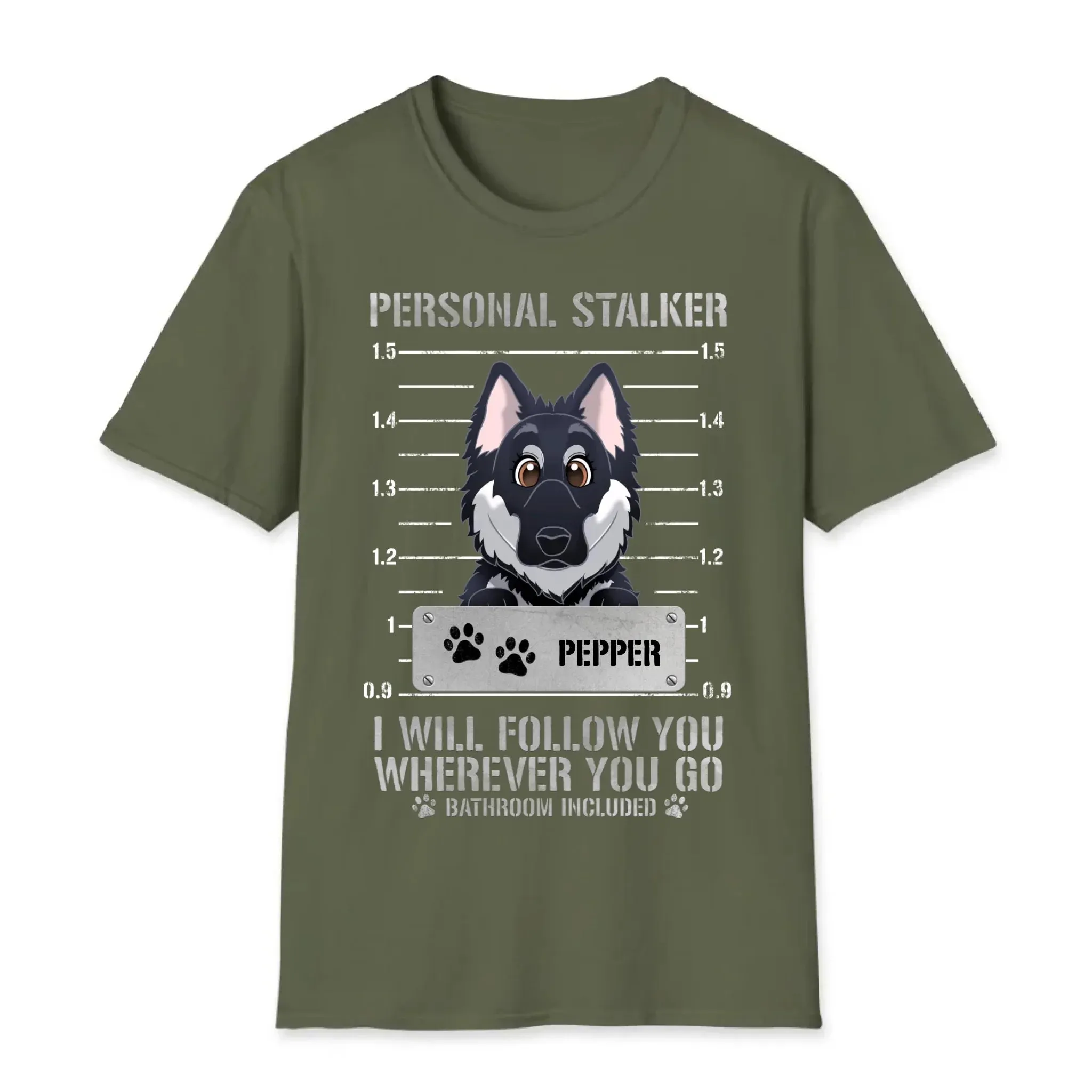 Personal Stalker - Custom Pet - Personalized Gifts For Dog Lovers - Family T-Shirt